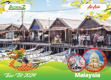 TOUR DU LỊCH MALAYSIA THAM QUAN ĐẢO PENANG – GEORGE TOWN 3 NGÀY 2 ĐÊM